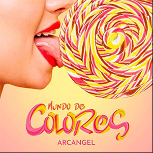 Álbum Mundo De Colores de Arcangel
