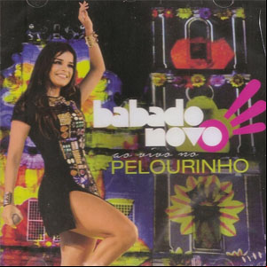 Álbum Ao Vivo No Pelourinho de Babado Novo
