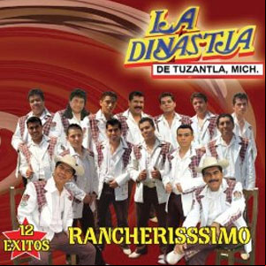Álbum Rancherissimo de La Dinastía de Tuzantla